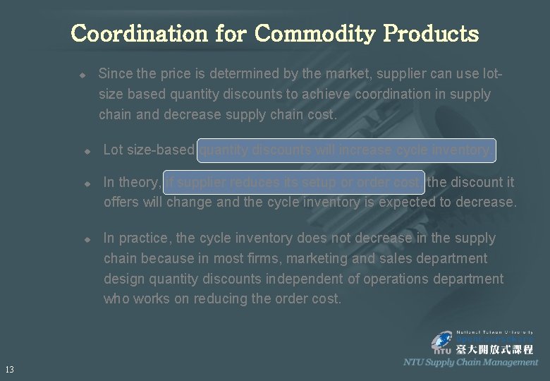 Coordination for Commodity Products u u 13 Since the price is determined by the