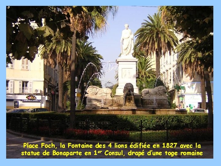 Place Foch, la Fontaine des 4 lions édifiée en 1827 avec la statue de