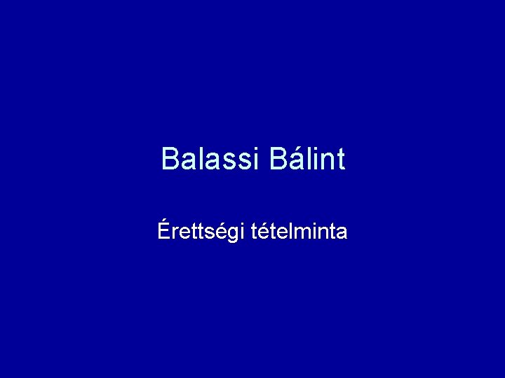 Balassi Bálint Érettségi tételminta 