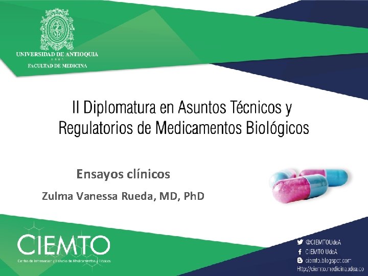 Ensayos clínicos Zulma Vanessa Rueda, MD, Ph. D 