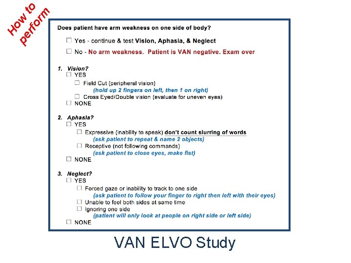 Ho pe w rfo to rm VAN ELVO Study 