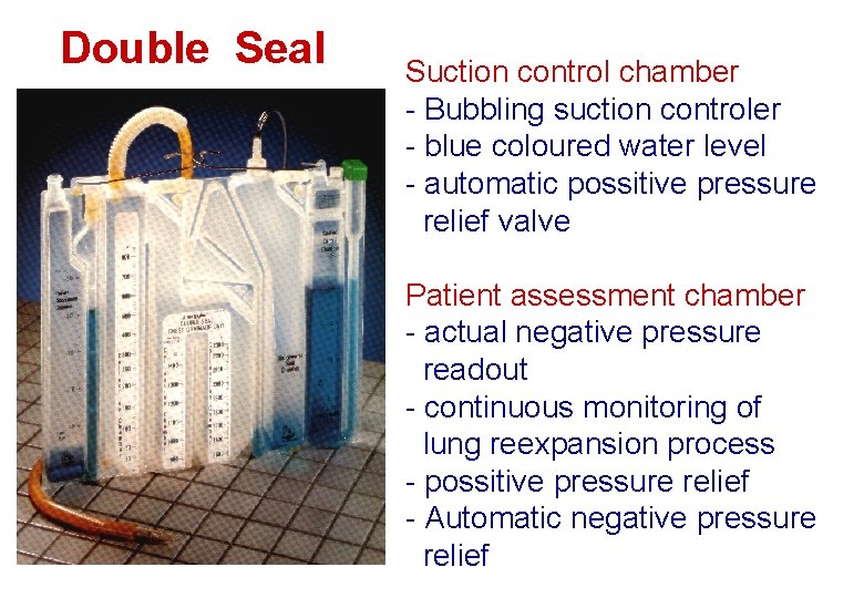 Double Seal Suction control chamber - Bubbling suction controler - blue coloured water level Double Seal Suction control chamber - Bubbling suction controler - blue coloured water level