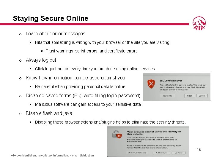 Staying Secure Online o Learn about error messages § Hits that something is wrong