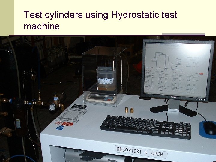 Test cylinders using Hydrostatic test machine 