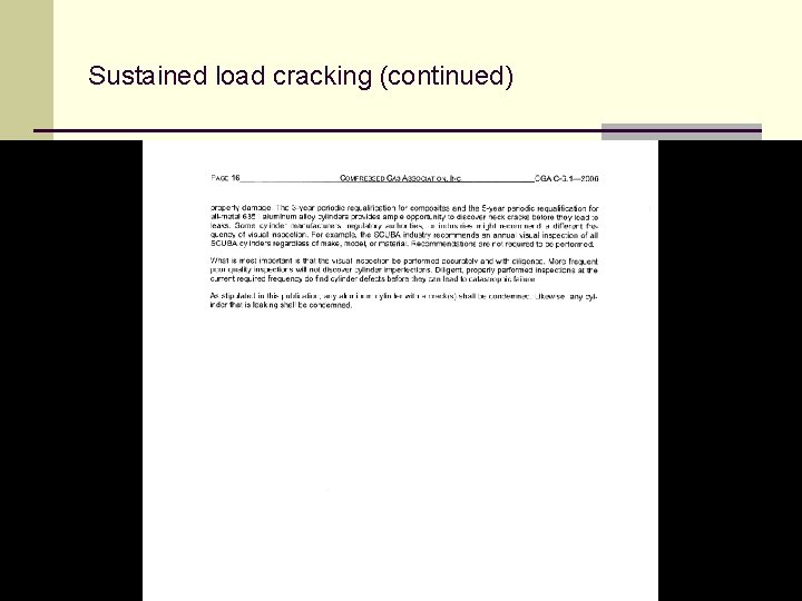 Sustained load cracking (continued) 