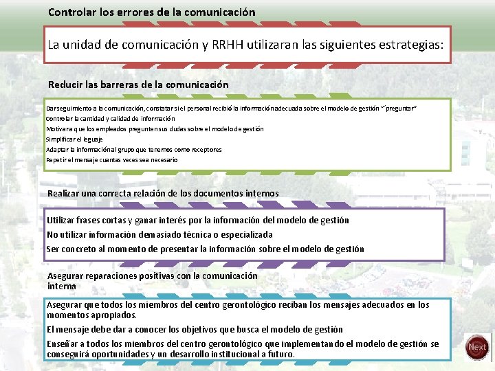 Controlar los errores de la comunicación La unidad de comunicación y RRHH utilizaran las