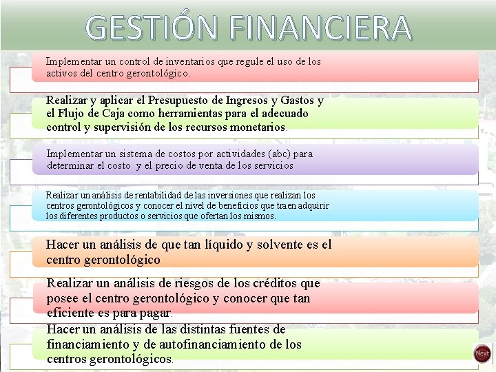 GESTIÓN FINANCIERA Implementar un control de inventarios que regule el uso de los activos