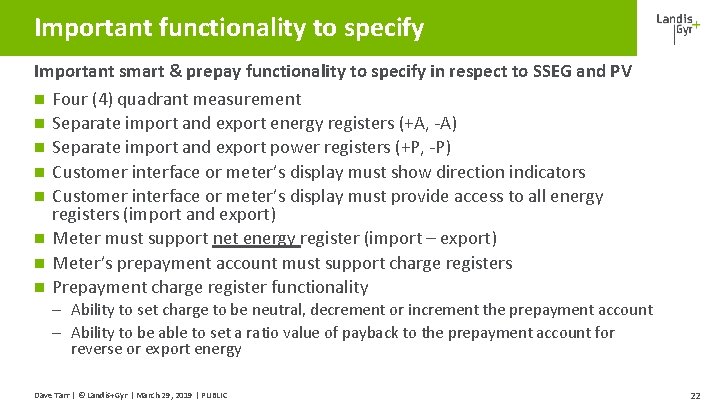 Important functionality to specify Important smart & prepay functionality to specify in respect to Important functionality to specify Important smart & prepay functionality to specify in respect to