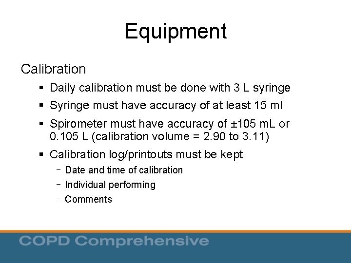 Equipment Calibration § Daily calibration must be done with 3 L syringe § Syringe Equipment Calibration § Daily calibration must be done with 3 L syringe § Syringe