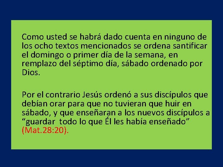  Como usted se habrá dado cuenta en ninguno de los ocho textos mencionados