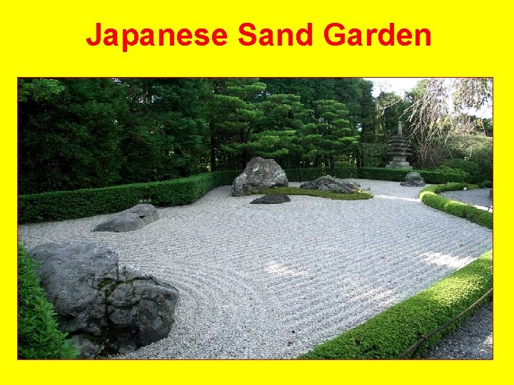 Japanese Sand Garden 