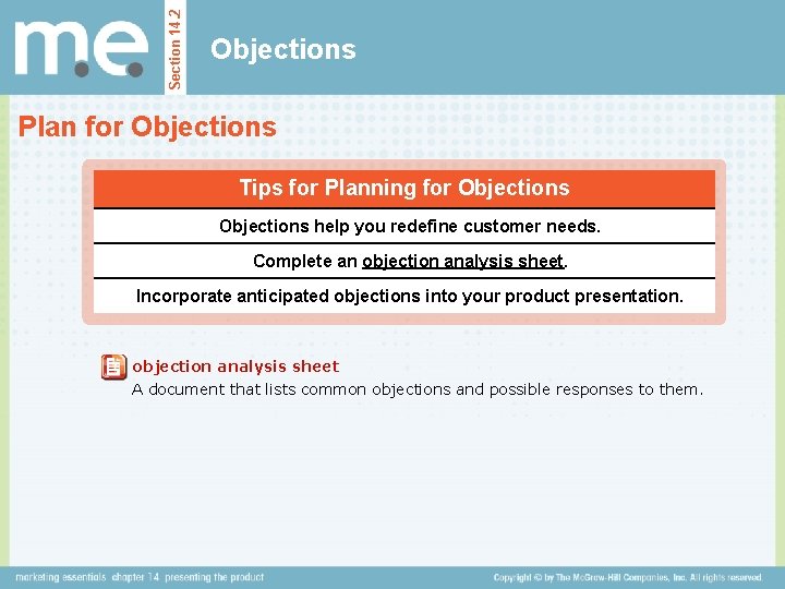 Section 14. 2 Objections Plan for Objections Tips for Planning for Objections help you