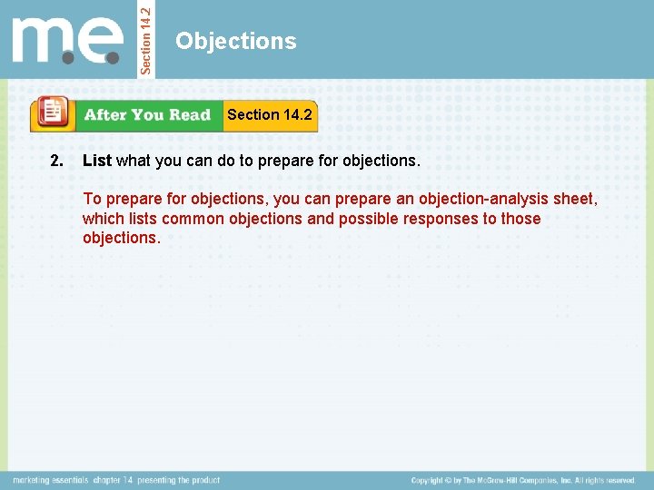 Section 14. 2 Objections Section 14. 2 2. List what you can do to