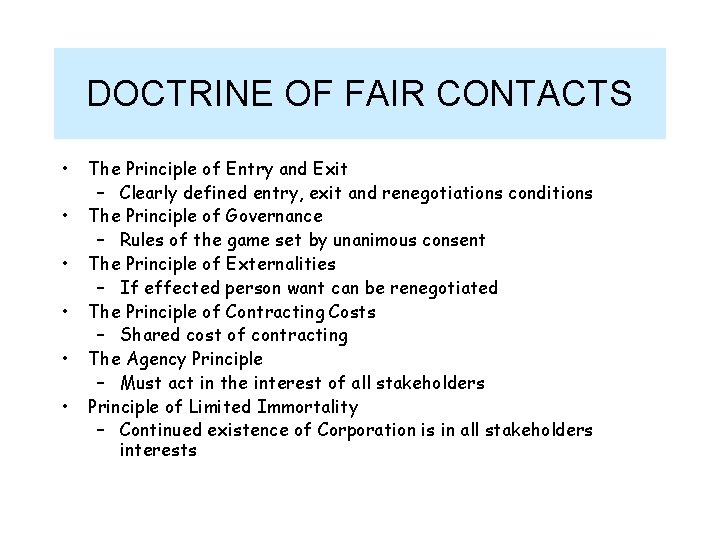 DOCTRINE OF FAIR CONTACTS • • • The Principle of Entry and Exit –