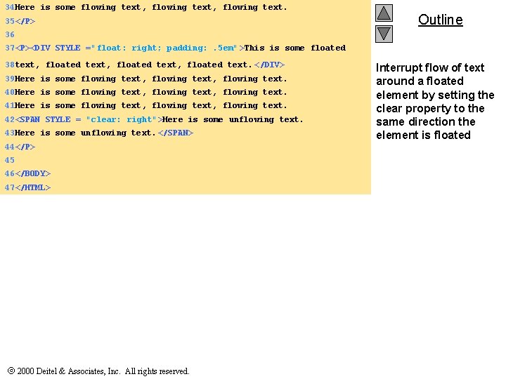 34 Here is some flowing text, flowing text. 35</P> Outline 36 37<P><DIV STYLE ="float: