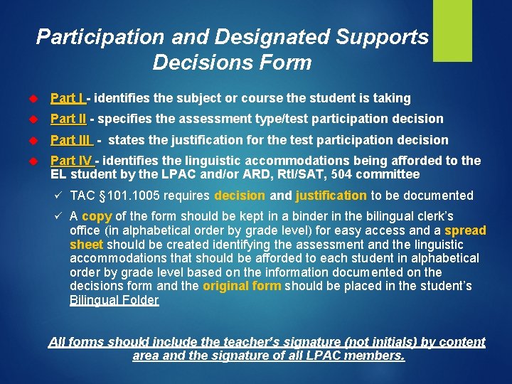 Participation and Designated Supports Decisions Form Part I identifies the subject or course the Participation and Designated Supports Decisions Form Part I identifies the subject or course the