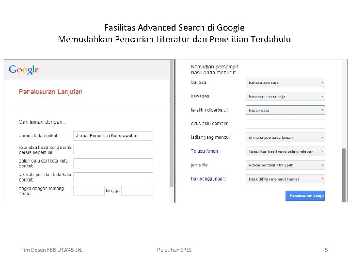 Fasilitas Advanced Search di Google Memudahkan Pencarian Literatur dan Penelitian Terdahulu Tim Dosen FEB