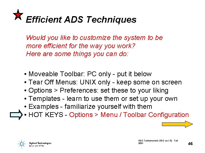 Efficient ADS Techniques Would you like to customize the system to be more efficient Efficient ADS Techniques Would you like to customize the system to be more efficient