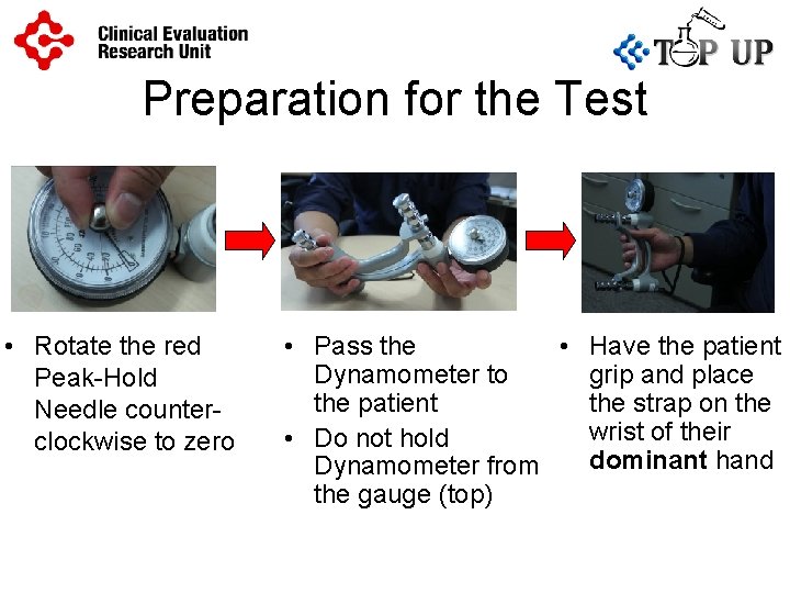 Preparation for the Test • Rotate the red Peak-Hold Needle counterclockwise to zero •