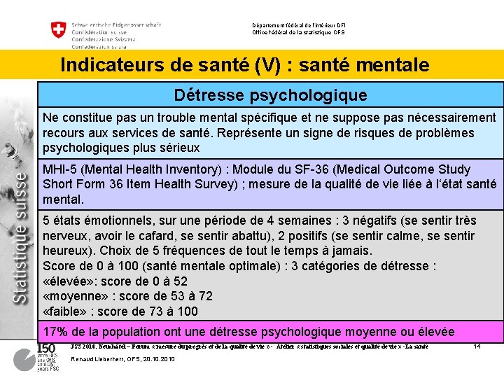 Département fédéral de l’intérieur DFI Office fédéral de la statistique OFS Indicateurs de santé