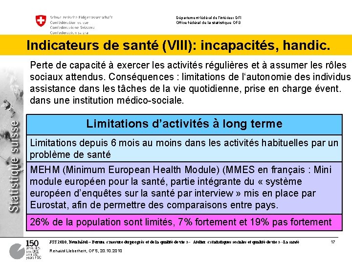 Département fédéral de l’intérieur DFI Office fédéral de la statistique OFS Indicateurs de santé Département fédéral de l’intérieur DFI Office fédéral de la statistique OFS Indicateurs de santé
