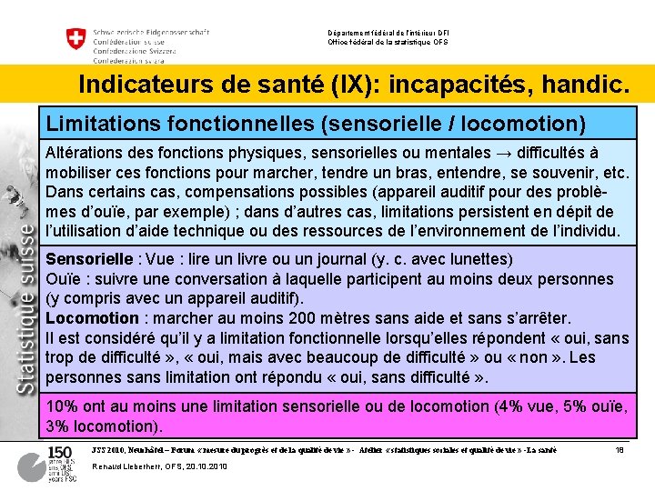 Département fédéral de l’intérieur DFI Office fédéral de la statistique OFS Indicateurs de santé