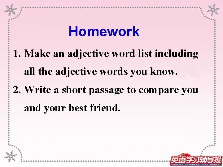 Homework 1. Make an adjective word list including all the adjective words you know.