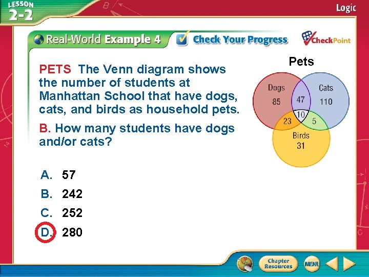 PETS The Venn diagram shows the number of students at Manhattan School that have PETS The Venn diagram shows the number of students at Manhattan School that have