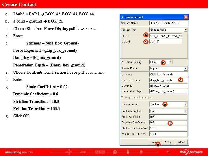 Create Contact a. I Solid = PAR 3 BOX_42, BOX_43, BOX_44 b. J Solid