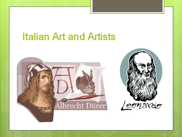 Italian Art and Artists 