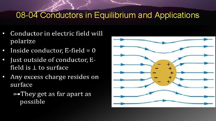 08 -04 Conductors in Equilibrium and Applications • 