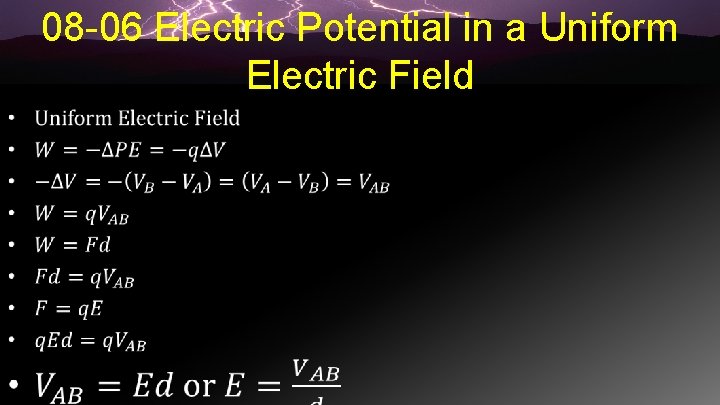 08 -06 Electric Potential in a Uniform Electric Field • 