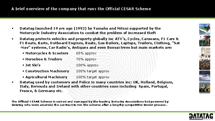 A brief overview of the company that runs the Official CESAR Scheme • Datatag