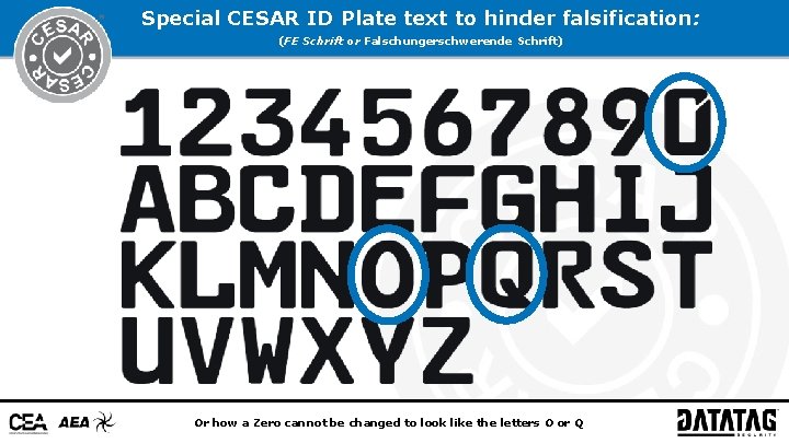 Special CESAR ID Plate text to hinder falsification: (FE Schrift or Falschungerschwerende Schrift) Or