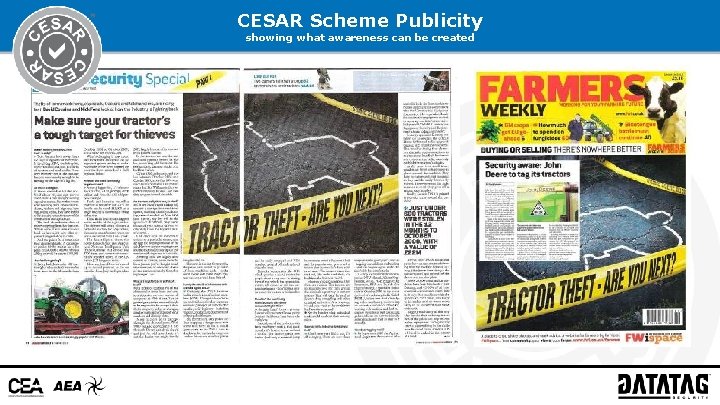 CESAR Scheme Publicity showing what awareness can be created 