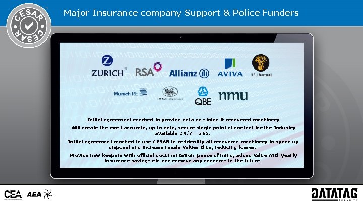 Major Insurance company Support & Police Funders Initial agreement reached to provide data on