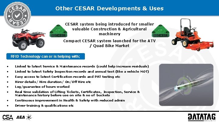Other CESAR Developments & Uses CESAR system being introduced for smaller valuable Construction &