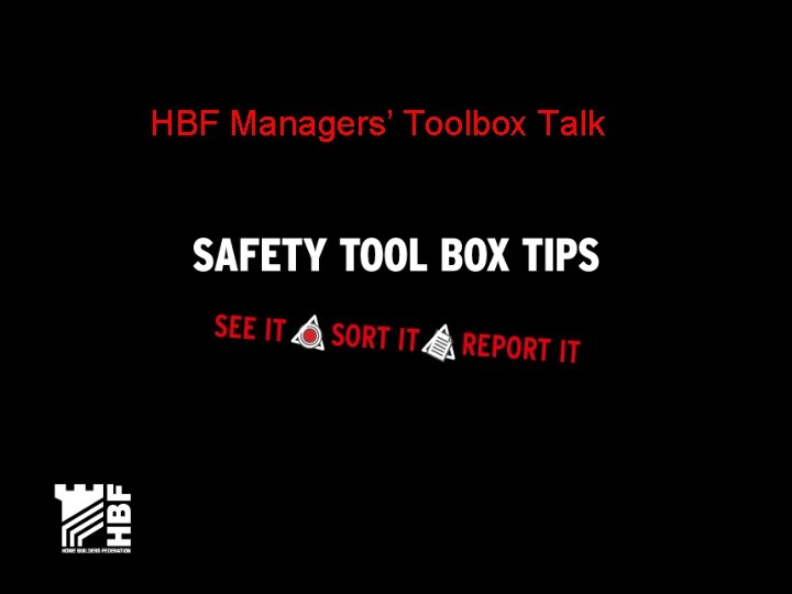 HBF Managers’ Toolbox Talk 