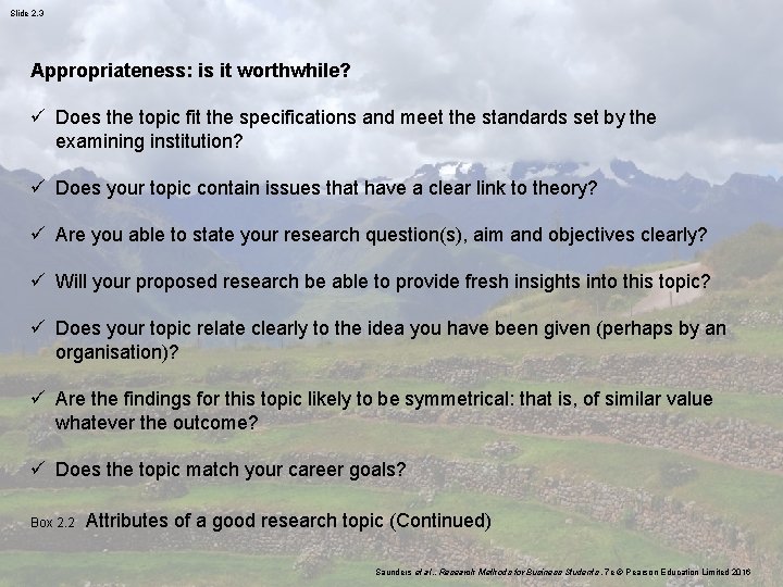 Slide 2. 3 Appropriateness: is it worthwhile? ü Does the topic fit the specifications