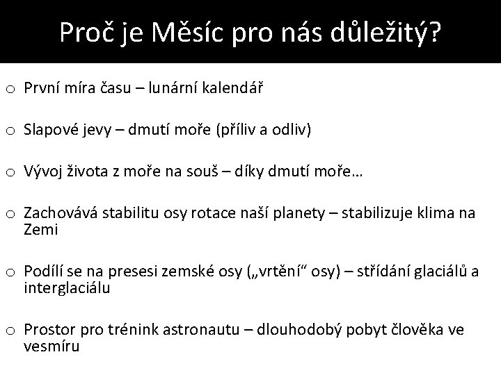 Proč je Měsíc pro nás důležitý? o První míra času – lunární kalendář o