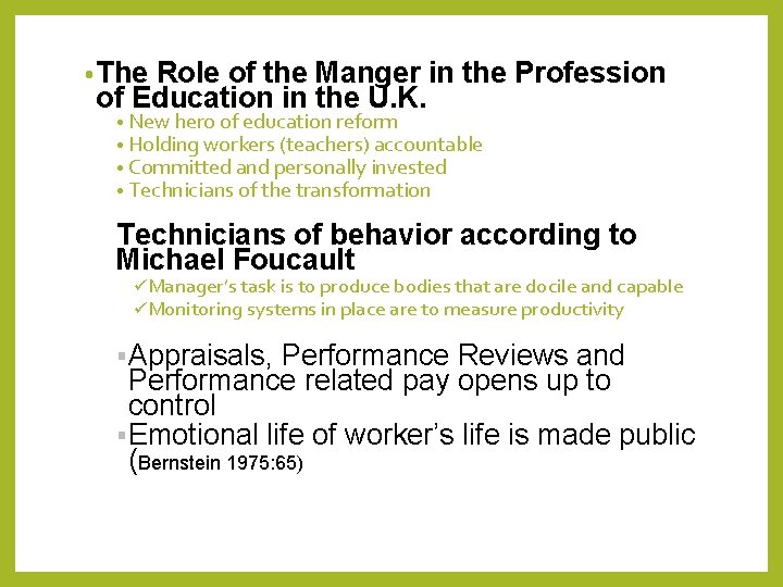  • The Role of the Manger in the Profession of Education in the