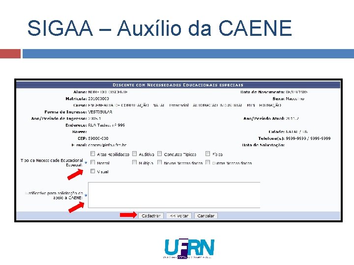 SIGAA – Auxílio da CAENE SIGAA – Auxílio da CAENE