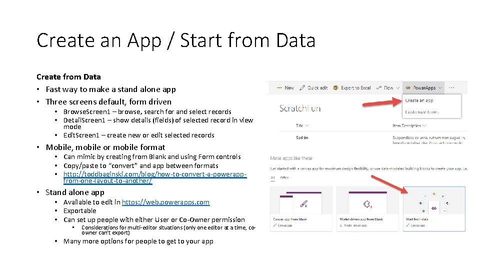 Create an App / Start from Data Create from Data • Fast way to