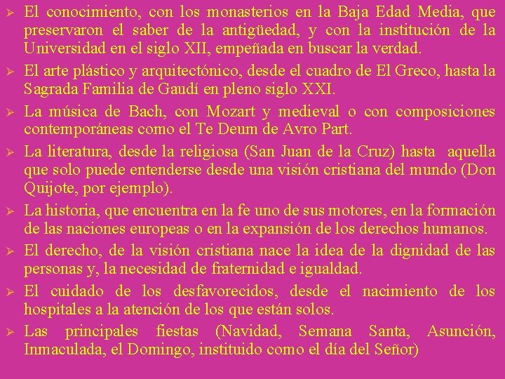 Ø Ø Ø Ø El conocimiento, con los monasterios en la Baja Edad Media,