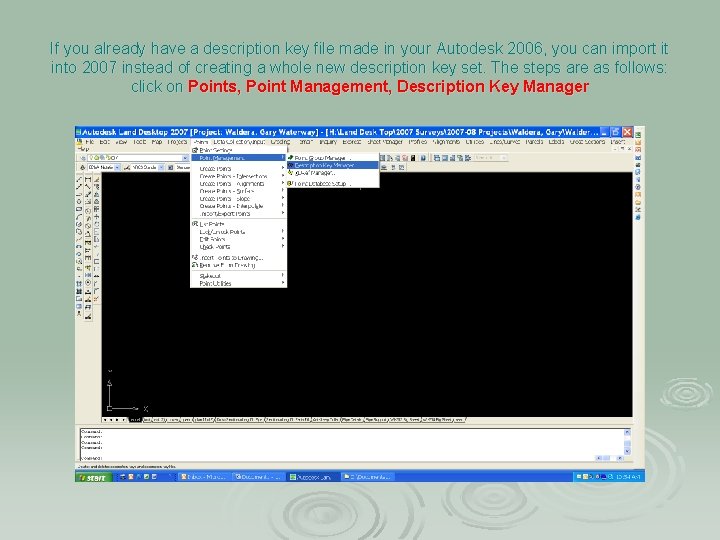 If you already have a description key file made in your Autodesk 2006, you