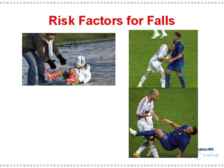 Risk Factors for Falls 