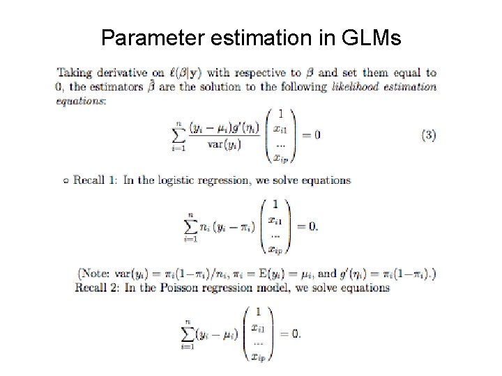 Parameter estimation in GLMs 