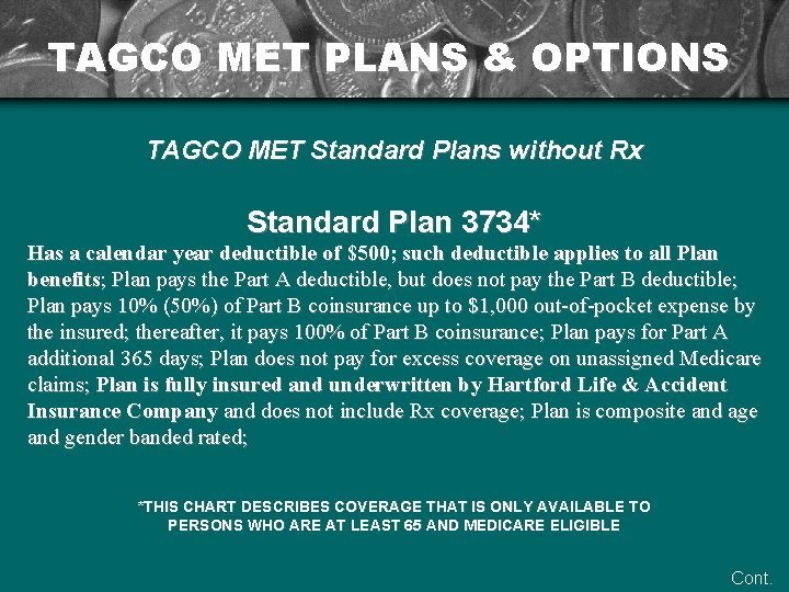 TAGCO MET PLANS & OPTIONS TAGCO MET Standard Plans without Rx Standard Plan 3734*