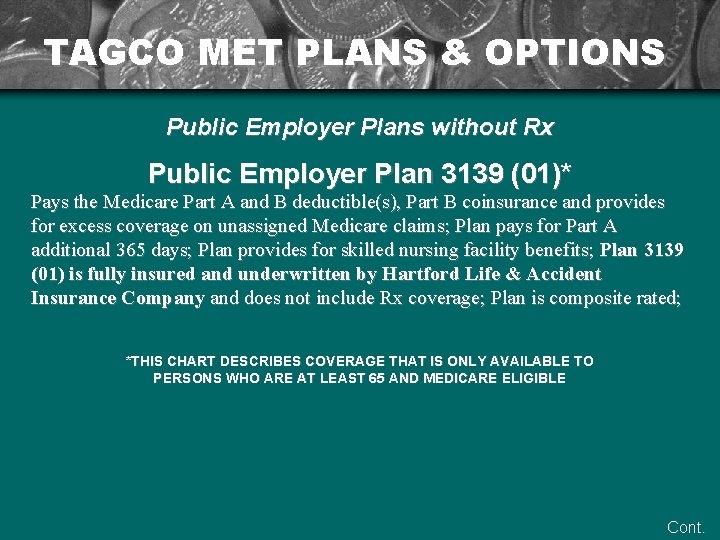 TAGCO MET PLANS & OPTIONS Public Employer Plans without Rx Public Employer Plan 3139