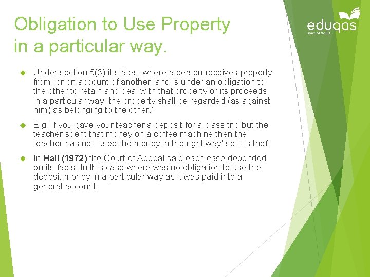 Obligation to Use Property in a particular way. Under section 5(3) it states: where Obligation to Use Property in a particular way. Under section 5(3) it states: where